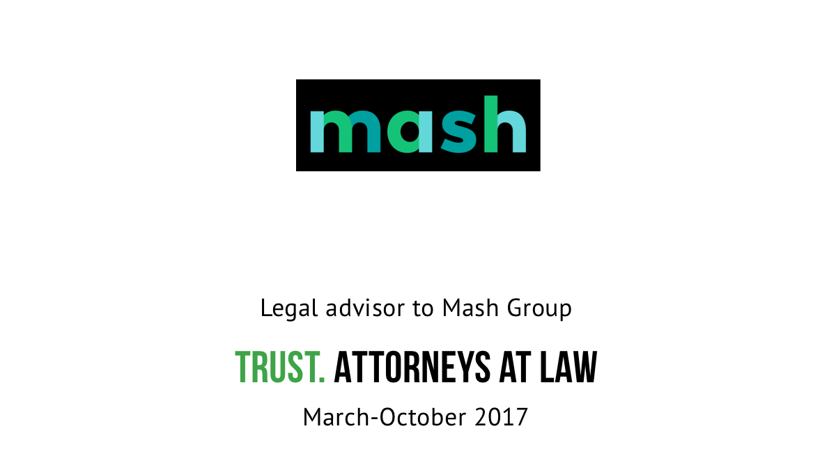 Legal advisor to Mash Group 1